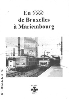En TEE de Bruxelles à Mariembourg